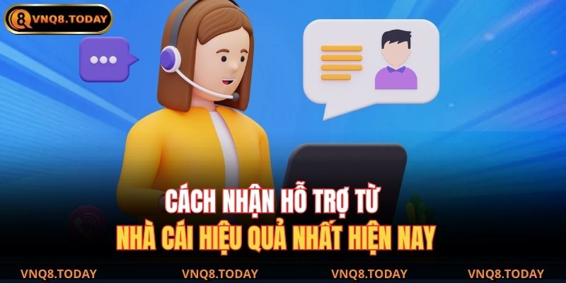 Cách Nhận Hỗ Trợ Từ Nhà Cái Hiệu Quả Nhất Hiện Nay 1 Cách nhận hỗ trợ từ nhà cái