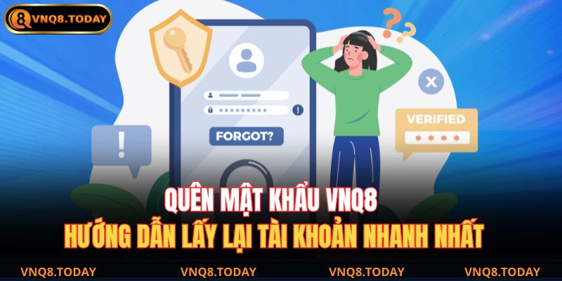 quên mật khẩu VNQ8